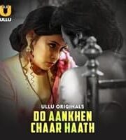 Do Ankhein Chaar Haath (Part 1)