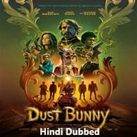 Dust Bunny Hindi Dubbed
