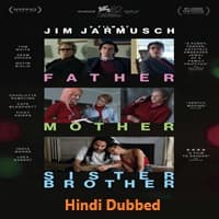Father Mother Sister Brother Hindi Dubbed