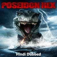 Poseidon Rex Hindi Dubbed
