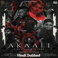 The Akaali Hindi Dubbed