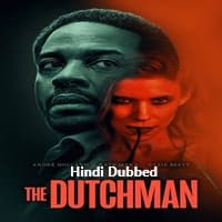 The Dutchman Hindi Dubbed