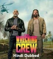 The Wrecking Crew Hindi Dubbed
