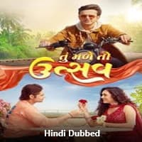 Tu Male to Utssav Hindi Dubbed
