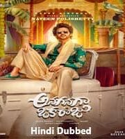 Anaganaga Oka Raju Hindi Dubbed