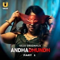 Andhadhundh (Part 1)