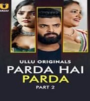 Parda Hai Parda (Part 2)