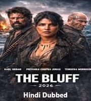 The Bluff Hindi Dubbed