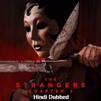 The Strangers Chapter 2 Hindi Dubbed