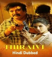 Thiraivi Hindi Dubbed