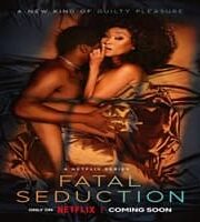Fatal Seduction 2026 Hindi Dubbed Season 3