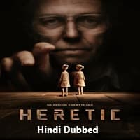 Heretic Hindi Dubbed