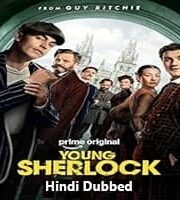 Young Sherlock 2026 Hindi Dubbed Season 1 Complete