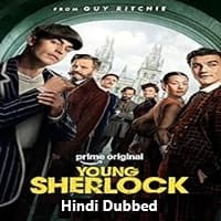 Young Sherlock 2026 Hindi Dubbed Season 1 Complete