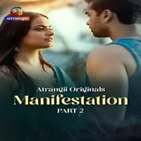 Manifestation (Part 2)