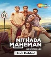 Mithada Maheman Hindi Dubbed