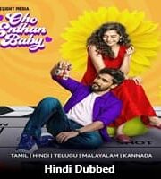 Oho Enthan Baby Hindi Dubbed