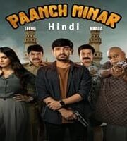 Paanch Minar Hindi Dubbed