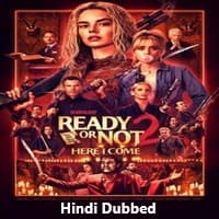 Ready or Not 2: Here I Come Hindi Dubbed