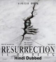Resurrection Hindi Dubbed
