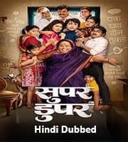 Super Duperr Hindi Dubbed