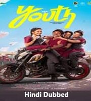 Youth Hindi Dubbed