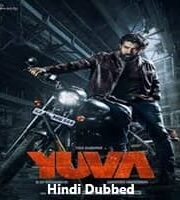 Yuva Hindi Dubbed