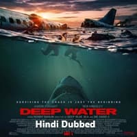 Deep Water Hindi Dubbed