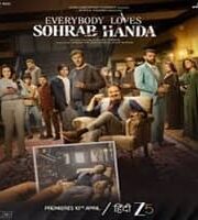 Everybody Loves Sohrab Handa 2023