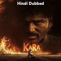 Kara Hindi Dubbed