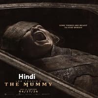 Lee Cronin's The Mummy Hindi Dubbed