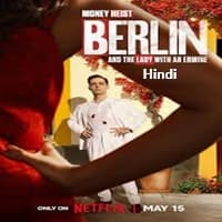 Money Heist: Berlin and the Lady with an Ermine 2026 Hindi Dubbed Season 2