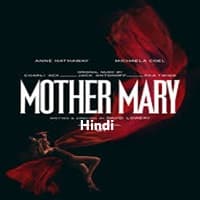 Mother Mary Hindi Dubbed