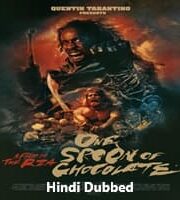 One Spoon of Chocolate Hindi Dubbed