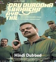 Oru Durooha Saahacharyathil Hindi Dubbed