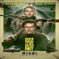Over Your Dead Body Hindi Dubbed