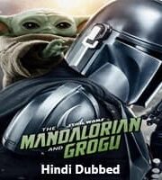 Star Wars: The Mandalorian and Grogu Hindi Dubbed