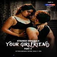 Your Girlfriend (Part 3)