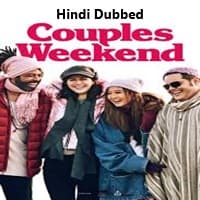 Couples Weekend Hindi Dubbed