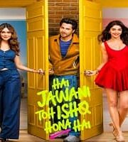 Hai Jawani Toh Ishq Hona Hai 2026