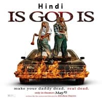 Is God Is Hindi Dubbed