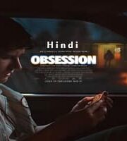 Obsession Hindi Dubbed