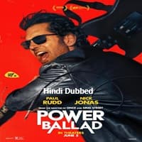Power Ballad Hindi Dubbed