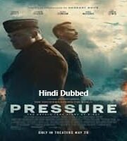 Pressure Hindi Dubbed
