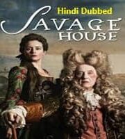 Savage House Hindi Dubbed