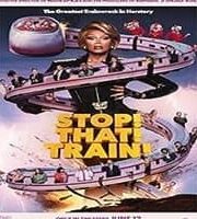 Stop That Train Hindi Dubbed