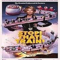 Stop That Train Hindi Dubbed