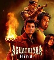 Aghathiyaa Hindi Dubbed