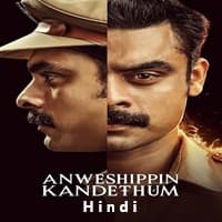 Anweshippin Kandethum Hindi Dubbed